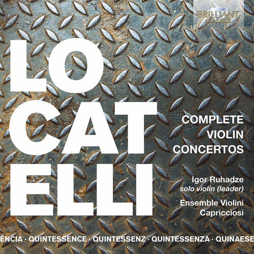 Locatelli / Ruhadze: Complete Violin Concertos