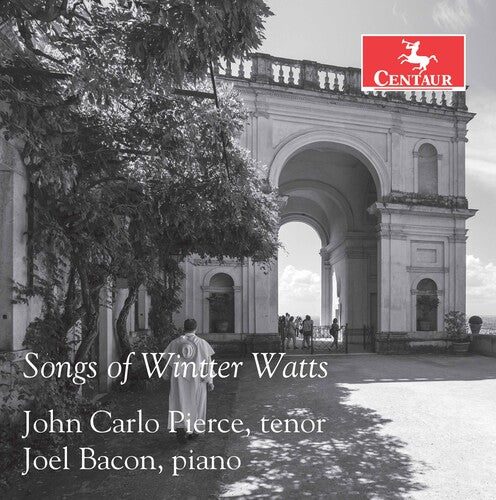 Watts / Pierce / Bacon: Songs of Wintter Watts