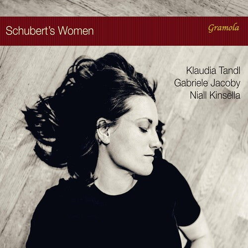 Schubert / Tandl / Kinsella: Schubert's Women