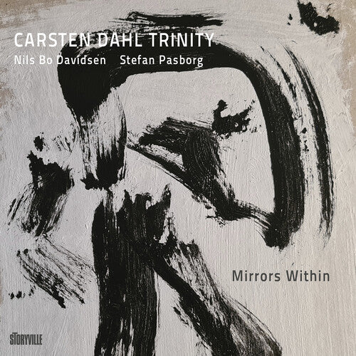 Dahl / Carsten Dahl Trinity: Mirrors Within