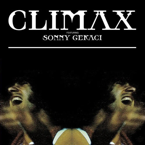 Climax: Climax Featuring Sonny Geraci