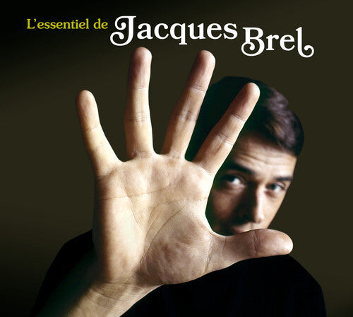 Brel, Jacques: L'Essentiel De Jacques Brel [Digipak]