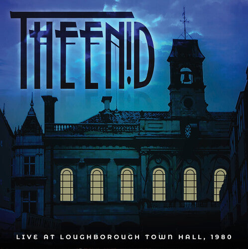 Enid: Live At Loughboroguh Town Hall 1980