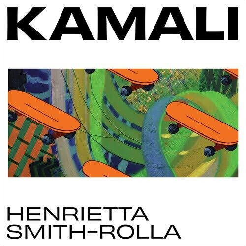 Smith-Rolla, Henrietta: Kamali (Original Soundtrack)