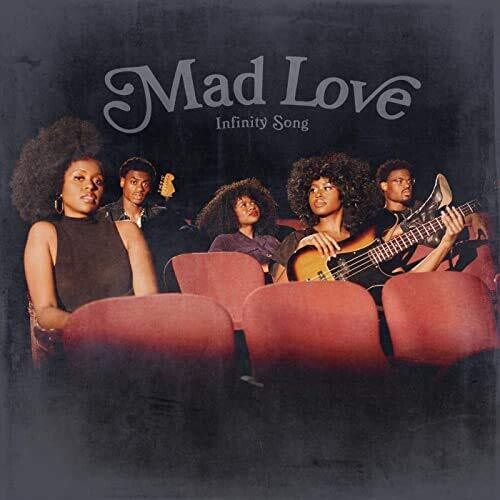 Infinity Song: Mad Love