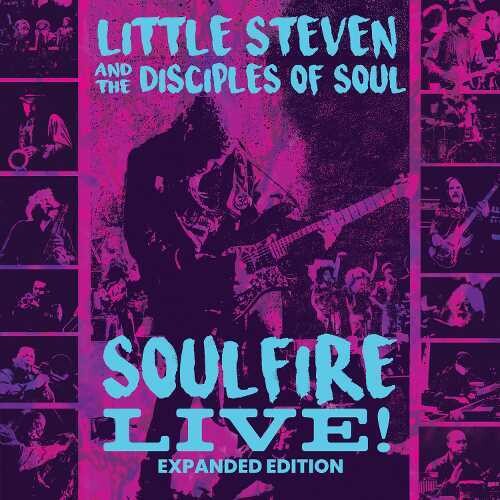 Little Steven & the Disciples of Soul: Soulfire Live!