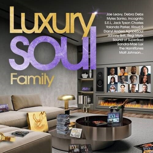 Luxury Soul Family 2021 / Various: Luxury Soul Family 2021 / Various