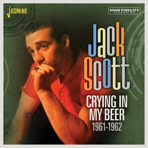 Scott, Jack: Crying In My Beer 1961-1962