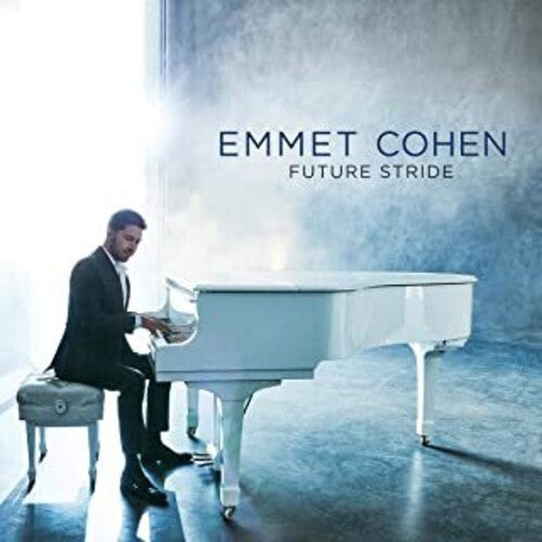 Cohen, Emmet: Future Stride