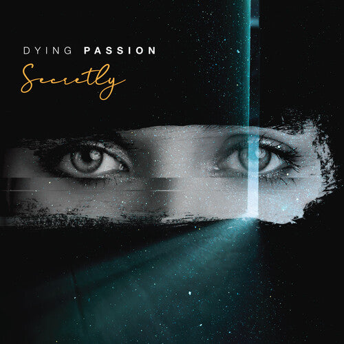 Dying Passion: Secretly