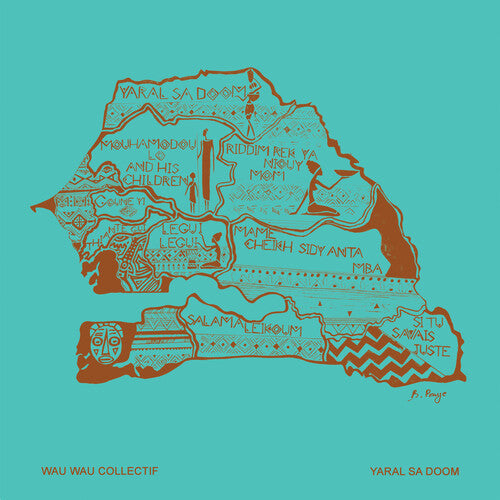 Wau Wau Collectif: Yaral Sa Doom