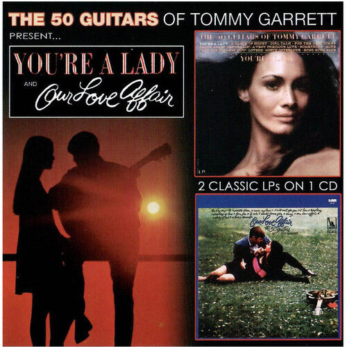 Garrett, Tommy: You're A Lady & Our Love Affair