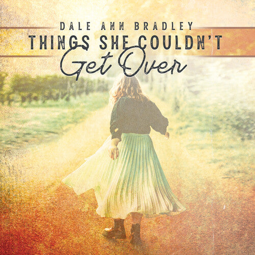 Bradley, Dale Ann: Things She Couldn't Get Over