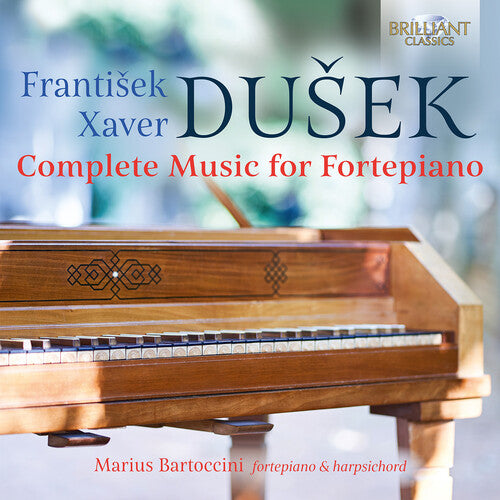 Dusek / Bartoccini: Complete Music for Fortepiano