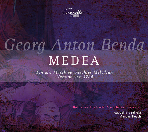 Benda / Thalbach / Bosch: Medea