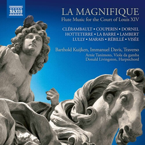 La Magnifique / Various: La Magnifique: Flute Music for the Court of Louis XIV