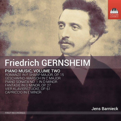 Gernsheim / Barnieck: Piano Music 2