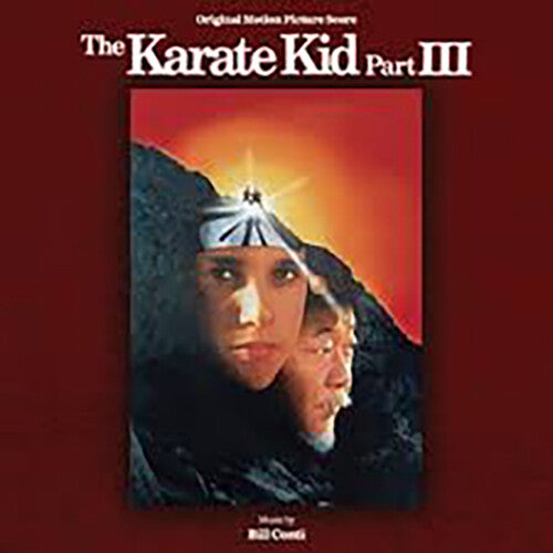 Conti, Bill: The Karate Kid Part III (Original Motion Picture Score)