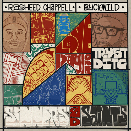 Rasheed Chappell & Buckwild: Sinners & Saints