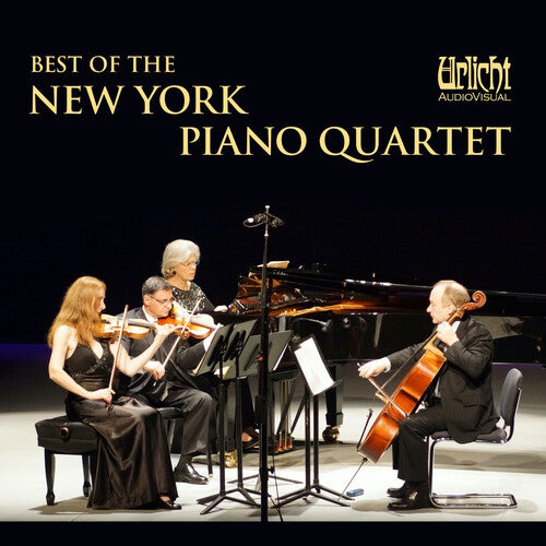 New York Piano Quartet: Best Of The New York Piano Quartet