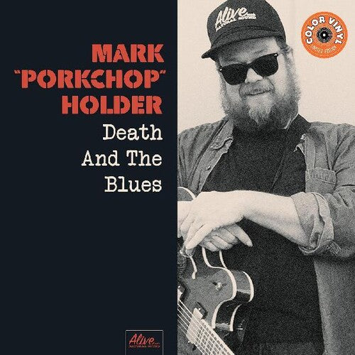 Holder, Mark Porkchop: Death And The Blues