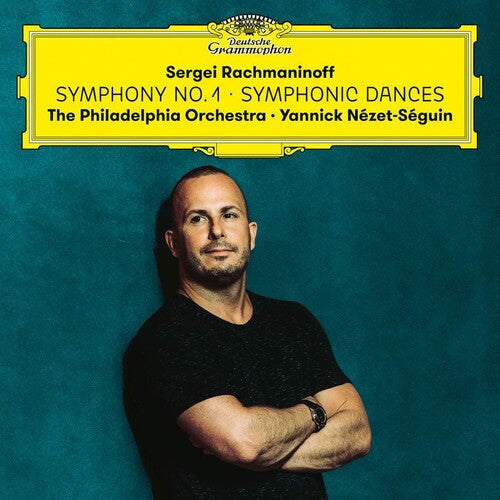 Rachmaninoff / Nezet-Seguin / Philadelphia Orch: Symphony No 1 / Symphonic Dances
