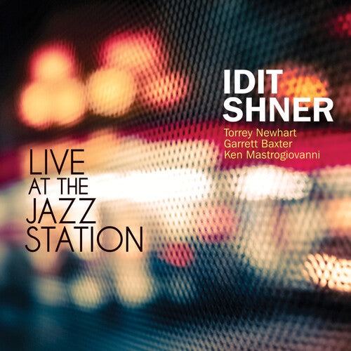 Shner, Idit: Live At The Jazz Station