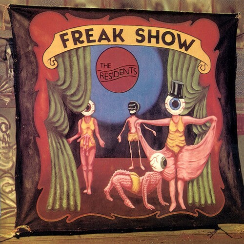 Residents: Freak Show: 3cd Preserved Edition