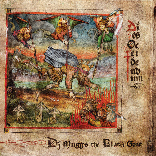 DJ Muggs the Black Goat: Dies Occidendum