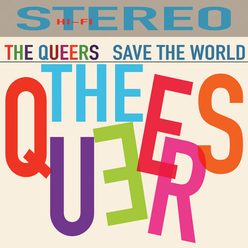 Queers: Save The World