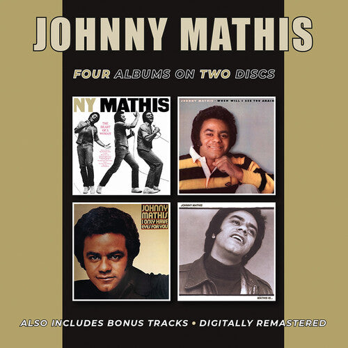 Mathis, Johnny: Heart Of A Woman / When Will I See You Again / I Only Have Eyes ForYou / Mathis Is