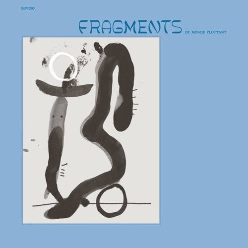 Fragments Du Monde Flottant / Various: Fragments Du Monde Flottant (Various Artists)
