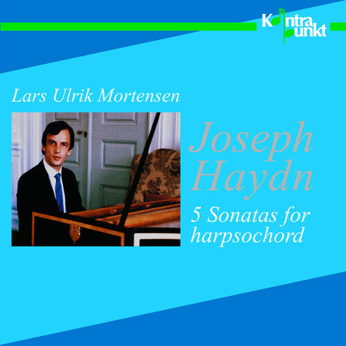 Haydn / Mortensen: 5 Sonatas for Harpsichord