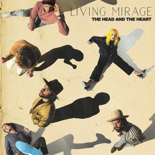 Head and the Heart: Living Mirage