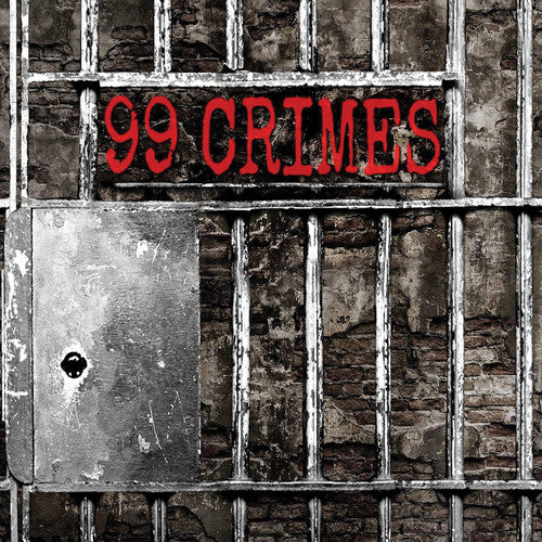 99 Crimes: 99 Crimes