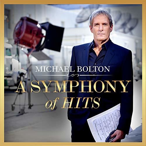 Bolton, Michael: Symphony Of Hits