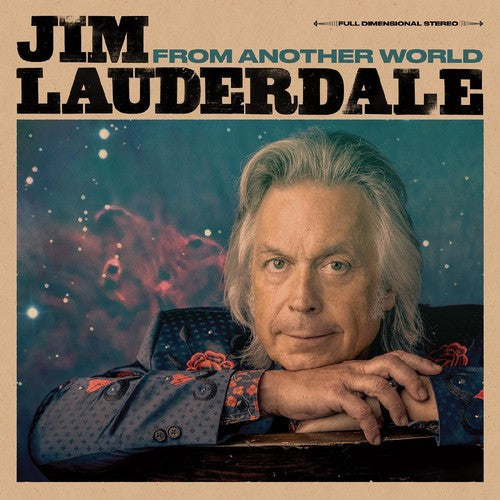 Lauderdale, Jim: From Another World