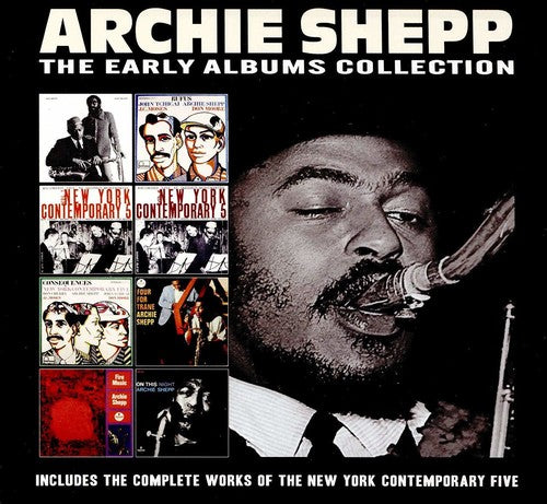 Shepp, Archie: Archie Shepp  Early Albums Collection