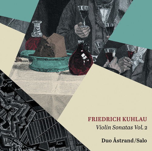 Kuhlau / Duo Astrand: Violin Sonatas 2