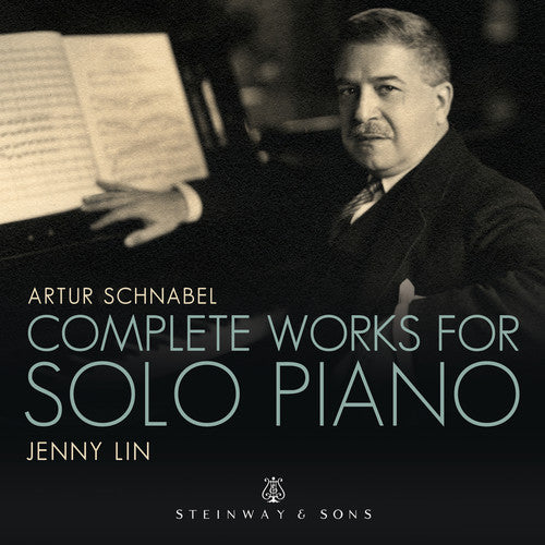 Schnabel / Lin: Complete Piano Music