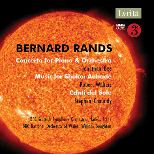 Rands / Biss / Bernard: Orchestral Works