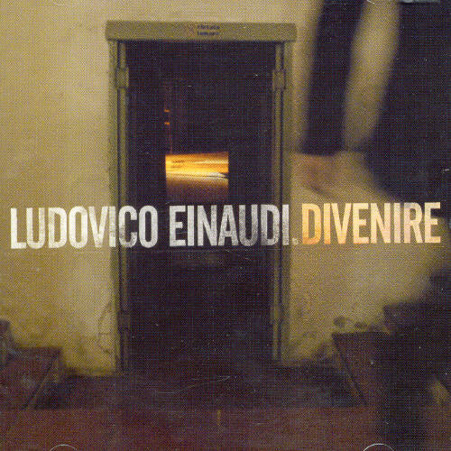 Einaudi, Ludovico: Divenire