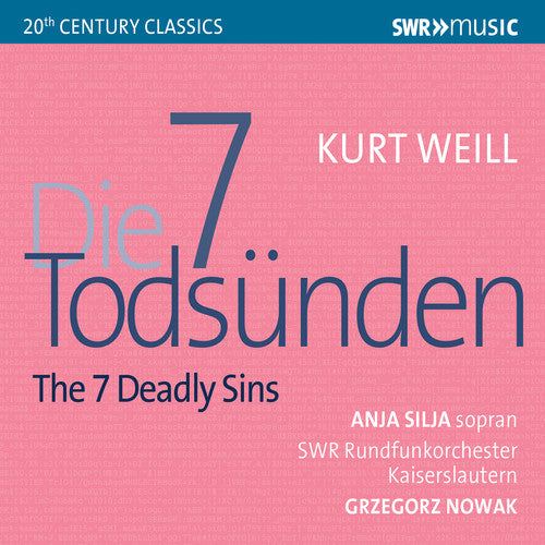 Weill / Silja / Nowak: 7 Deadly Sins