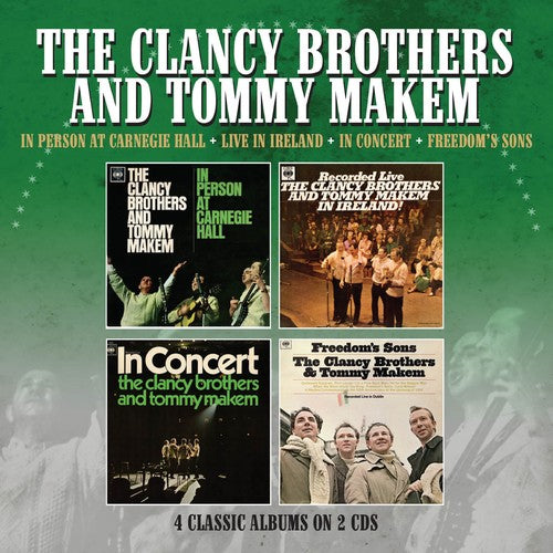 Clancy Brothers / Makem, Tommy: In Person At Carnegie Hall / Recorded Live In Ireland / In Concert /Freedom's Sons