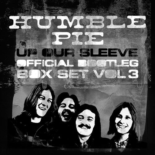 Humble Pie: Up Our Sleeve: Official Bootleg Box Set Vol 3