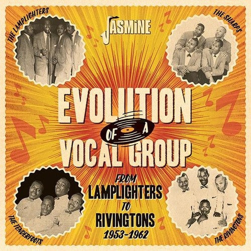 Evolution of a Vocal Group: From Lamplighters to: Evolution Of A Vocal Group: From Lamplighters To Rivingtons 1953-1962 / Various