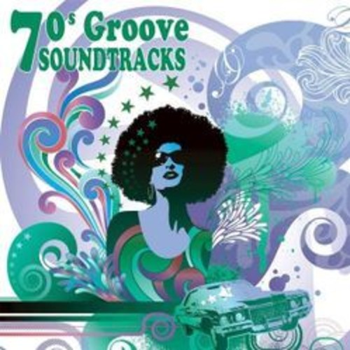 70's Groove Soundtracks / Various: 70's Groove Soundtracks / Various