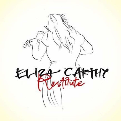 Carthy, Eliza: Restitute