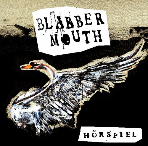 Blabbermouth: Horspiel