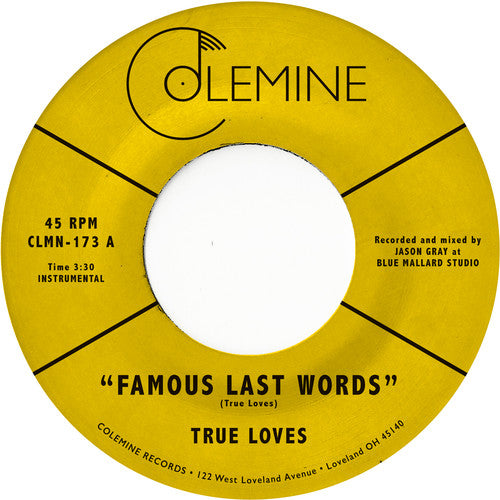 True Loves: Famous Last Words